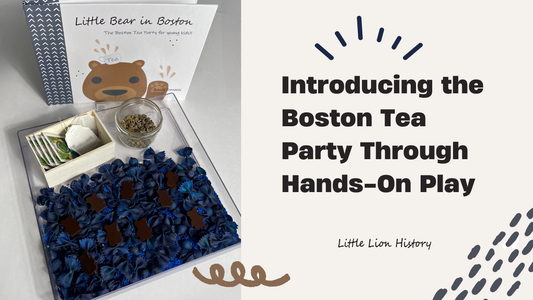 The Boston Tea Party for Kids