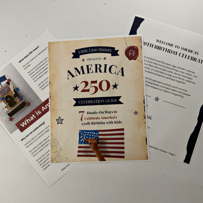 America 250 Celebration Guide: 7 Hands-On History Activities for Kids