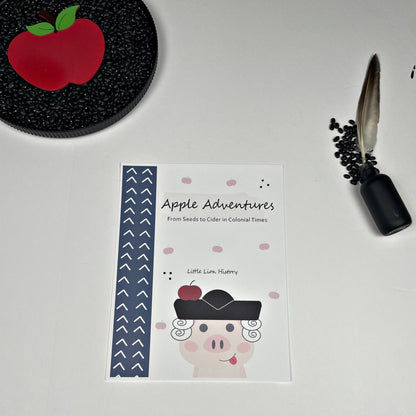 Apple Adventures: A Colonial History Activity Pack - littlelionhistory