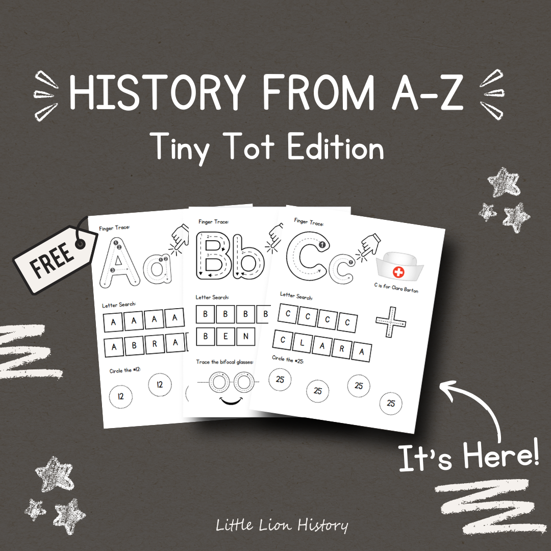 Exploring History from A-Z Tiny Tot Edition